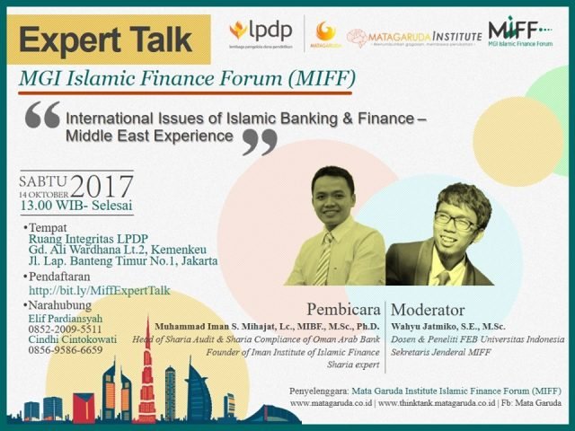 MIFF Expert Talks : Oman Menjadi Pembelajar yang Cerdas Dalam Perbankan Syariah